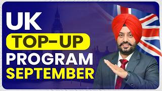UK TOP UP PROGRAM SEPTEMBER | STUDY VISA UPDATES 2026 | USA CANADA UK | THE VISA OFFIC