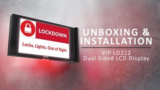 LD22 Series Dual-sided LCD Display Unboxing & Installation VIP-LD222