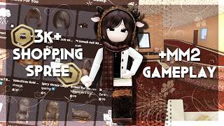 3k+ Roblox Shopping Spree! + Mm2 Gameplay