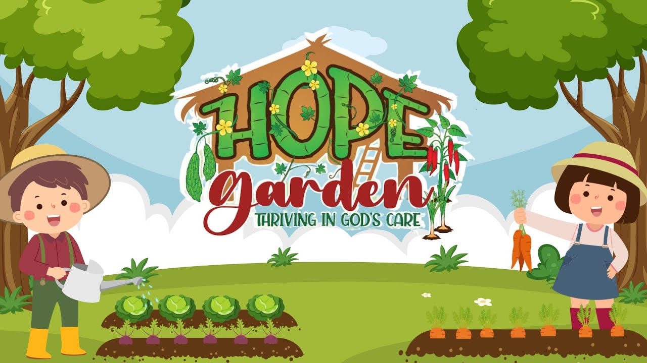 VBS Hope Garden I 2 June 2024 YouTube
