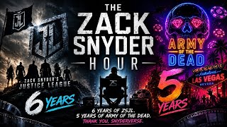 The Zack Snyder Hour | ZSJL Announcement Celebration, Army Of The Dead Anniversary + MORE!!