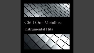 Fade To Black - Chill Out Mix