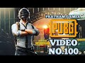 PUBG MOBILE || VIDEO NO. 100 WATCHING THIS GAMEPLAY IN ONEPLUS  NORD