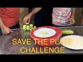 Save the plate challenge  new challenge by funtuss