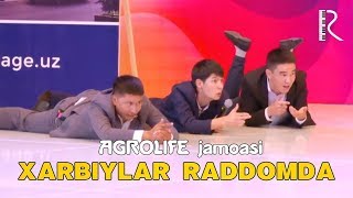 QVZ 2019 - AGROLIFE jamoasi - Xarbiylar raddomda