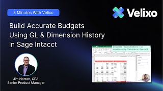 Build Accurate Budgets Using GL & Dimension History in Sage Intacct