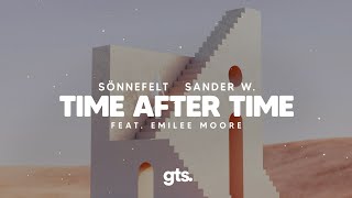 Sönnefelt & Sander W. - Time After Time (feat. Emilee Moore) Resimi