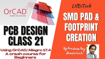 SMD Footprint Creation from Allegro Package Designer | PCB Design course training | Class 21