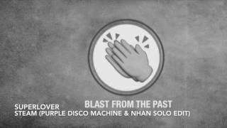 Superlover - Steam (Purple Disco Machine & Nhan Solo edit) chords