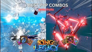 BEST COMBOS FOR PVP (Update 6 king legacy)