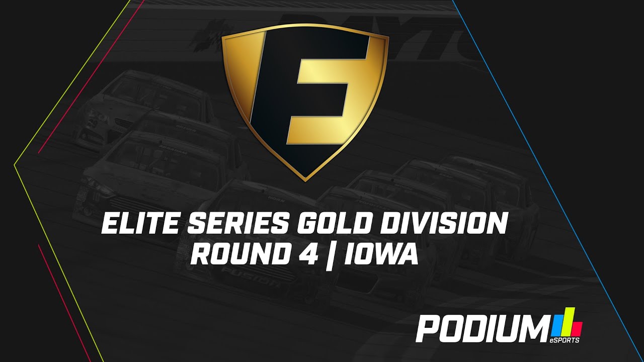 Podium eSports Elite Series Gold Division / Round No. 4 / Iowa