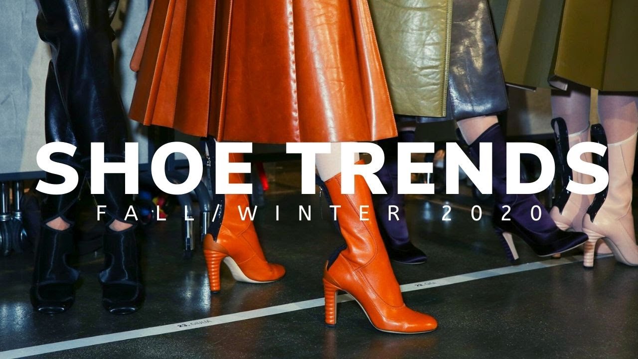 Fashion Trends: The best shoes and boots for 2020