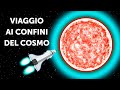 Un Viaggio Ai Confini Dell'Universo