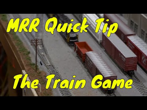 MRR Quick Tip: The Train Game