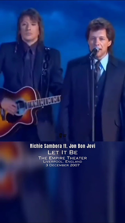 Let It Be | Jon Bon Jovi ft. Richie Sambora #lovesong #bonjovi