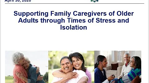 Supporting Family Caregivers Of Older Adults Through Times Of Stress And Isolation - DayDayNews