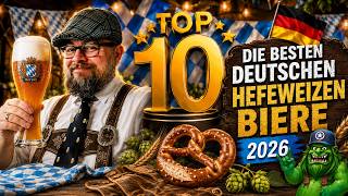 Top 10 - The Best German Hefeweizen Beers of 2026 🍺