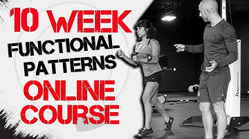 HUMAN FOUNDATIONS - 10 Week Functional Patterns Online Course