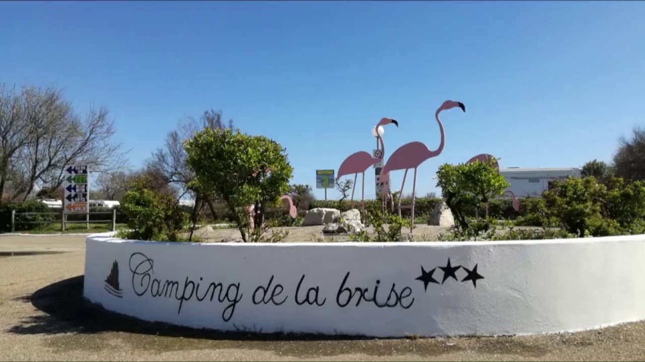 BIENVENUE AU CAMPING LA BRISE LES SAINTES MARIES DE LA MER YouTube