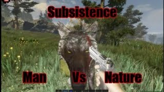 Subsistence, Episode 1, A Great Start to a Hard, harsh, Life on the Land!