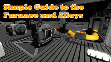 Stationeers - Beginners Alloys and Furnace bite size guide