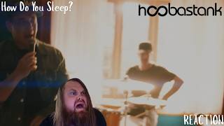 They're BACK!!! Hoobastank - How Do You Sleep? (REACTION