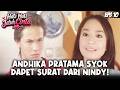 HATI HATI JATUH CINTA (2006) EPS.10 | KONFLIK MEMANAS! ANDHIKA PRATAMA SYOK BERAT GEGARA SURAT TIKA!