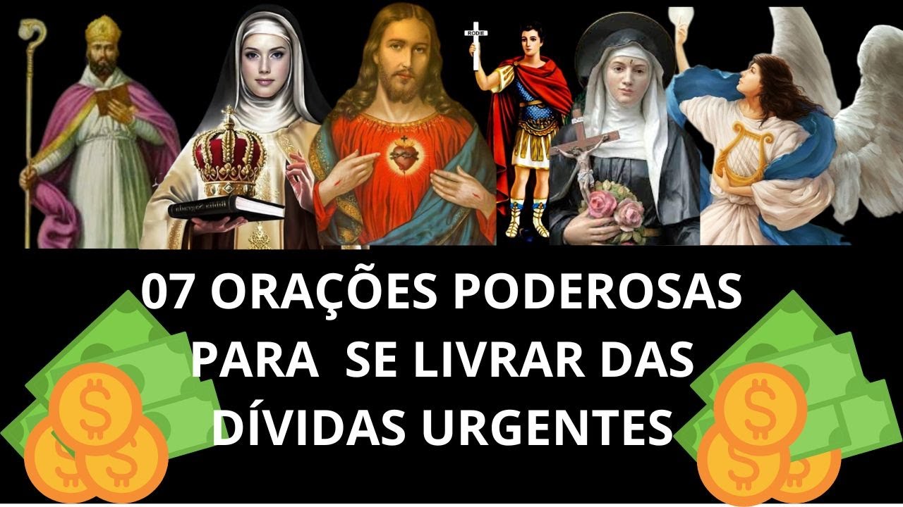 7 ORAÇÕES PODEROSAS PARA SE LIVRAR DAS DÍVIDAS URGENTES ‐ - YouTube