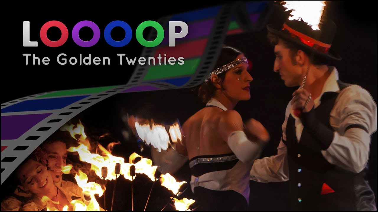 LOOOOP - 20er Jahre Feuershow