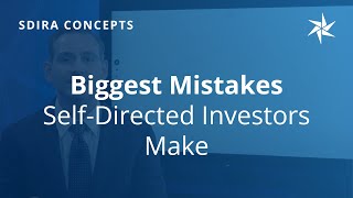 3 Biggest Mistakes Self-Directed Investors Make