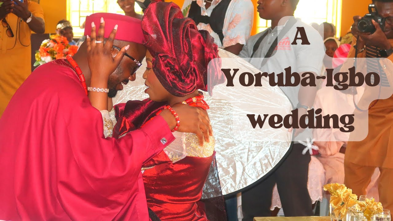 INTER-TRIBAL NIGERIAN WEDDING | YORUBA - IGBO WEDDING