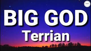 Big God (Lyrics) - Terrian | Sammy Lyrics