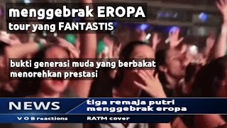 Download lagu Tour europe in rennes,tiga remaja putri aliran cadas menggebrak dunia musik VOB  reactions