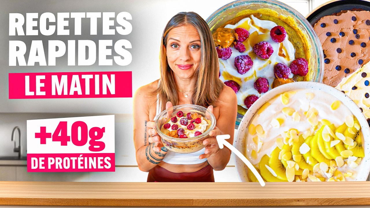 PETIT DEJEUNER EXPRESS PROTÉINÉ : 3 recettes