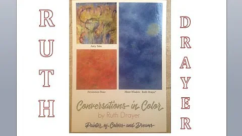 STORYTELLING Conversations in Color Ruth Drayer at...