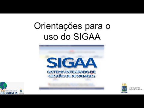 Orientações para o uso do SIGAA - Geografia UFPI