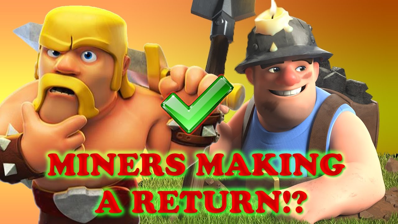 MARCH 2017 UPDATE MINERS RETURN!? Clash of Clans YouTube