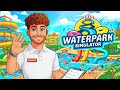 WATERPARK SIMULATOR#4 : On débloque enfin la 4e étoile