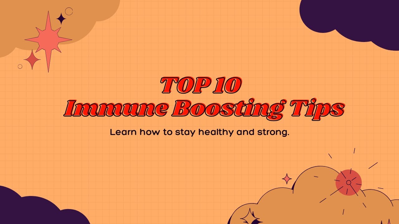 Top 10 ways to boost your immune system - YouTube