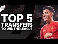 Top 5 Signings To Make Manchester United Premier League Champions | Stretford Paddock