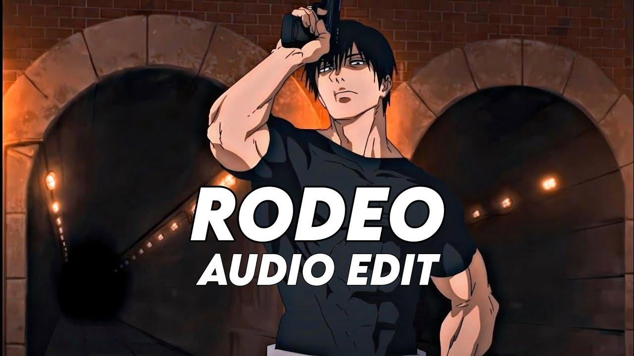rodeo (remix) - lah pat [edit audio] - YouTube