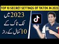 Top ten secret settings of tiktok in 2023