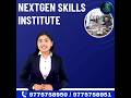 NextGen Skills Institute.