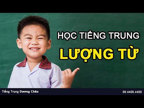 Video Học tiếng trung miễn phí | Lượng từ trong tiếng Trung - YouTube