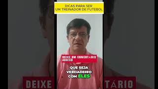 Como TREINAR uma equipe de futebol. Dicas para ser um Treinador de Futebol #treinadordefutebol