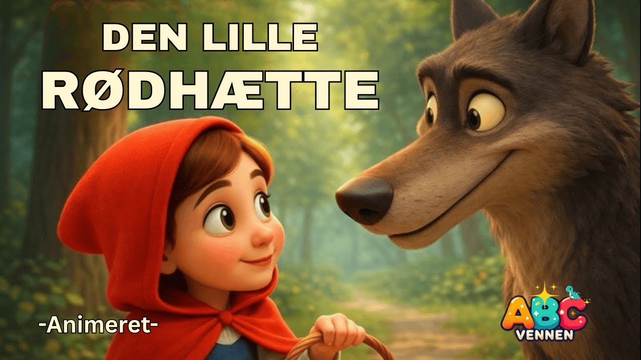 Den lille rødhætte-Et eventyr for hele familien