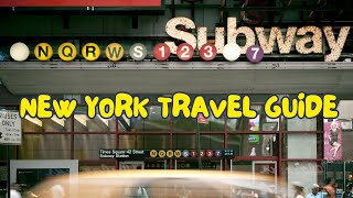 SUBWAY Travel Guide: Explore NEW YORK CITY with SUBWAY