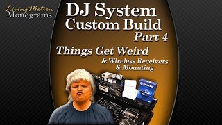 Famous Custom DJ System Build - Part 4 Net Worth