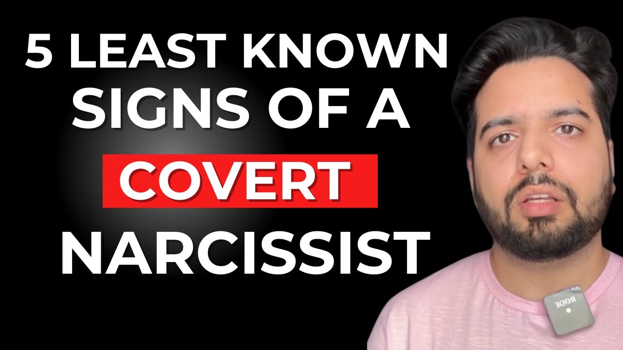 5 Least Known Signs of a Covert Narcissist - YouTube
