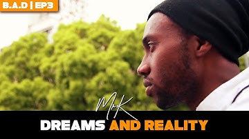 Between dreams & reality